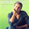 Robert Cogoi : Mes premiers grands succès, vol. 3, 2005