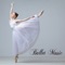 First Dance - Grand Plies - Ballet 6/8 - ballet music lyrics