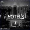 Hotels (Deluxe Edition), 2011