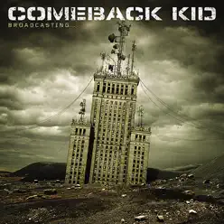 Broadcasting - Comeback Kid