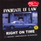 Right On Time - Syndicate of Law lyrics