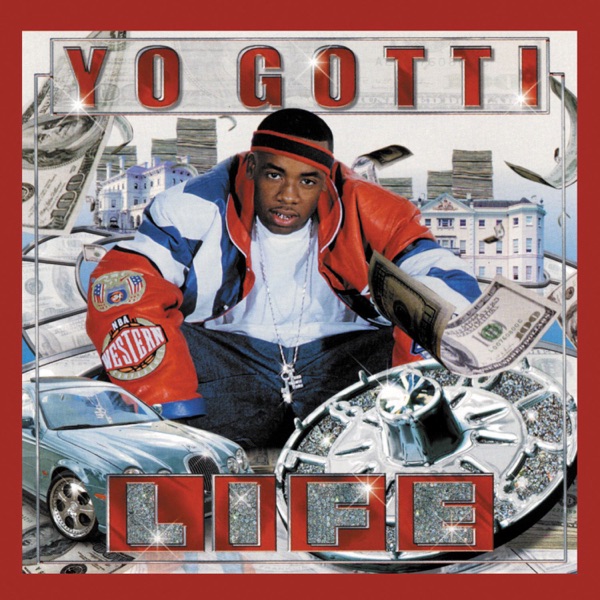 Life - Yo Gotti