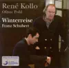 Schubert: Winterreise album lyrics, reviews, download