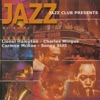 Jazz Club Presents: Lionel Hampton - Charles Mingus - Carmen McRae - Sonny Stitt