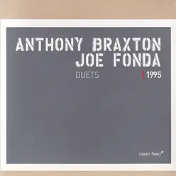 Duets - Anthony Braxton Duets - Anthony Braxton