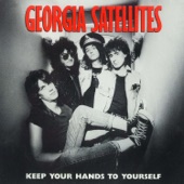 Georgia Satellites - Keep Your Hands to Yourself (45 Version)