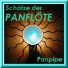 Schätze der Panflöte