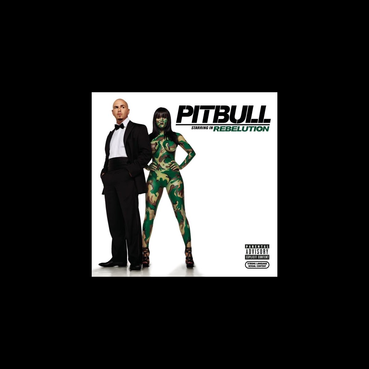 ‎Pitbull Starring In: Rebelution by Pitbull on Apple Music
