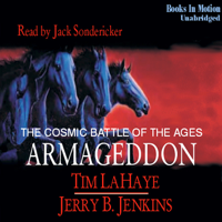 Tim LaHaye & Jerry Jenkins - Armageddon: Left Behind Series, Book 11 (Unabridged) artwork