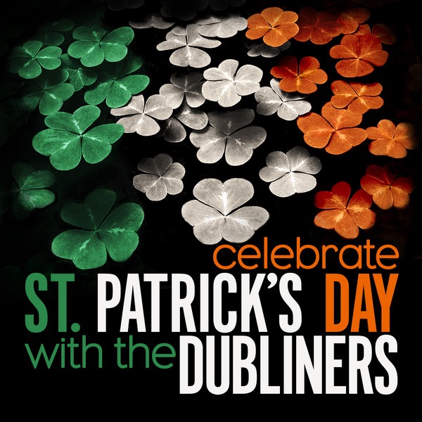 Celebrate St. Patrick's Day with The Dubliners - EP