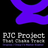 Pjc Project - That Chaka Track (Craig C's Master Blaster) (Craig C's Master Blaster)