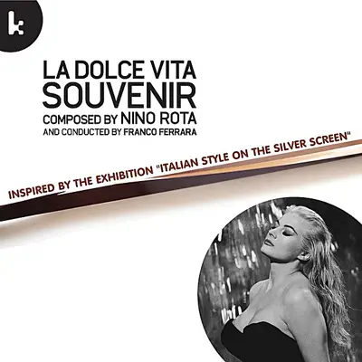 La Dolce Vita Souvenir - Nino Rota