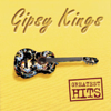 Gipsy Kings: Greatest Hits - 吉普賽國王合唱團