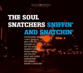 The Soul Snatchers - Good Foot Down