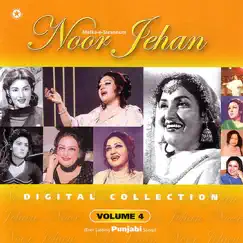 Digital Collection, Vol. 4 (Punjabi) by Noor Jehan album reviews, ratings, credits