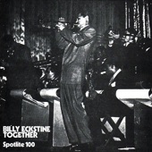 Billy Eckstine And His Orchestra - Opus X