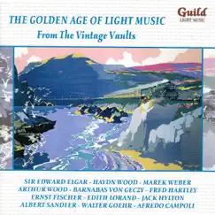 The Golden Age of Light Music: from the Vintage Vaults by Various Artists album reviews, ratings, credits