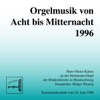 Orgelmusik Von 8 Bis 12 (1996)