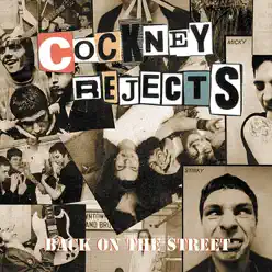 Back On the Streets - Cockney Rejects