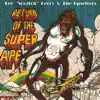 Return of the Super Ape (Deluxe Edition) album lyrics, reviews, download