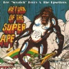 Return of the Super Ape (Deluxe Edition)
