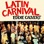 Latin Carnival