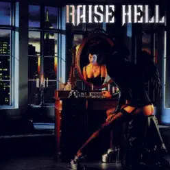 Not Dead Yet - Raise Hell Not Dead Yet - Raise Hell