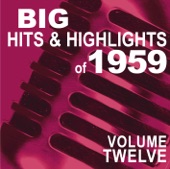 Big Hits & Highlights of 1959, Vol. 12