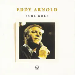 Pure Gold: Eddy Arnold - Eddy Arnold