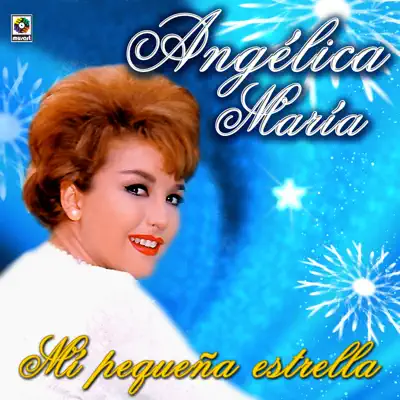 Mi Pequeña Estrella - Angélica Maria Mi Pequeña Estrella - Angélica Maria