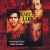 The Disappearance of Garcia Lorca (Original Motion Picture Soundtrack)