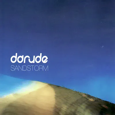 Sandstorm - Darude