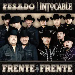 Pesado & Intocable / Frente a Frente - Intocable