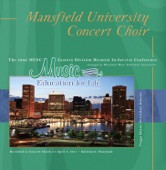 MENC Eastern Biennial Conference 2011 Mansfield University Concert Choir