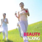 Beauty Walking (今日のウォーキングBGM) - Various Artists