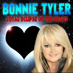 Total Eclipse of the Heart - Bonnie Tyler