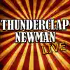 Thunderclap Newman (Live) album lyrics, reviews, download