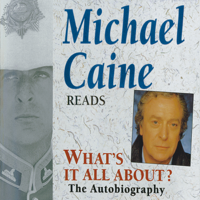 Michael Caine - What's It All About? (Abridged  Nonfiction) artwork