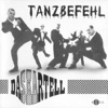 Tanzbefehl, 2006