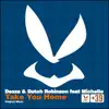 Stream & download Take You Home (feat. Michelle) - Single