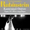 Stream & download Antoine Rubinstein : Kamennoï-Ostrow, Op. 10 : Rêve angélique (100 classic masterpieces) - Single