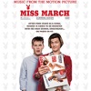 Miss March (Music from the Motion Picture)