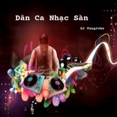 Dan Ca Nhac San - DJ artwork