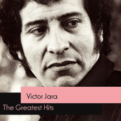 Victor Jara- The Greatest Hits - Victor Jara