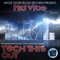 Tech This Out (Arek Zagdan Remix) - Kid Vibe lyrics