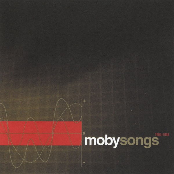 Songs 1993-1998 - Moby