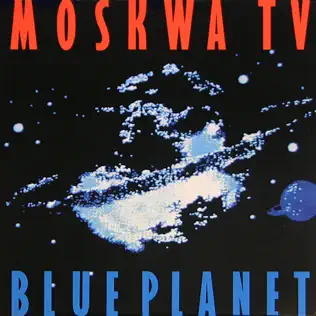 télécharger l'album Moskwa TV - Blue Planet
