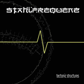 Tectonic Structures - Stahlfrequenz