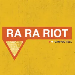 Can You Tell - Ra Ra Riot