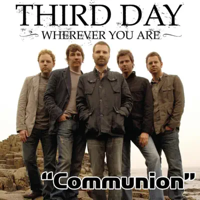 Communion (Radio Version) - Single - Third Day